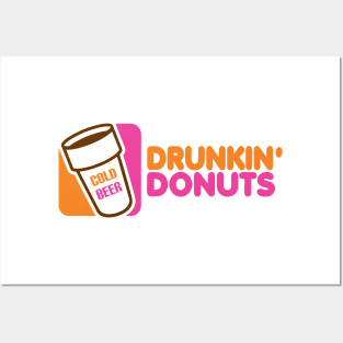 Drunkin' Donuts Posters and Art